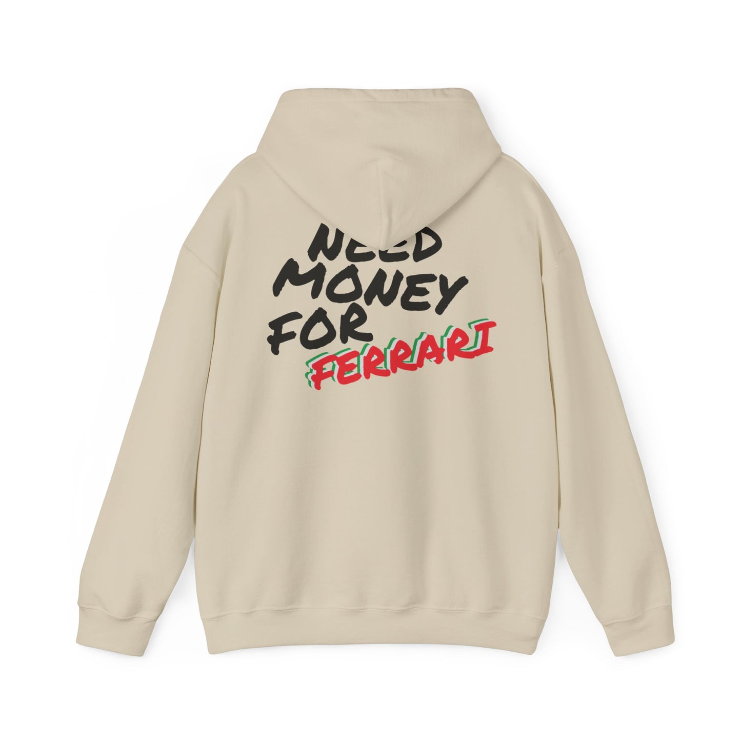 Need Money For Ferrari Premium Hoodie