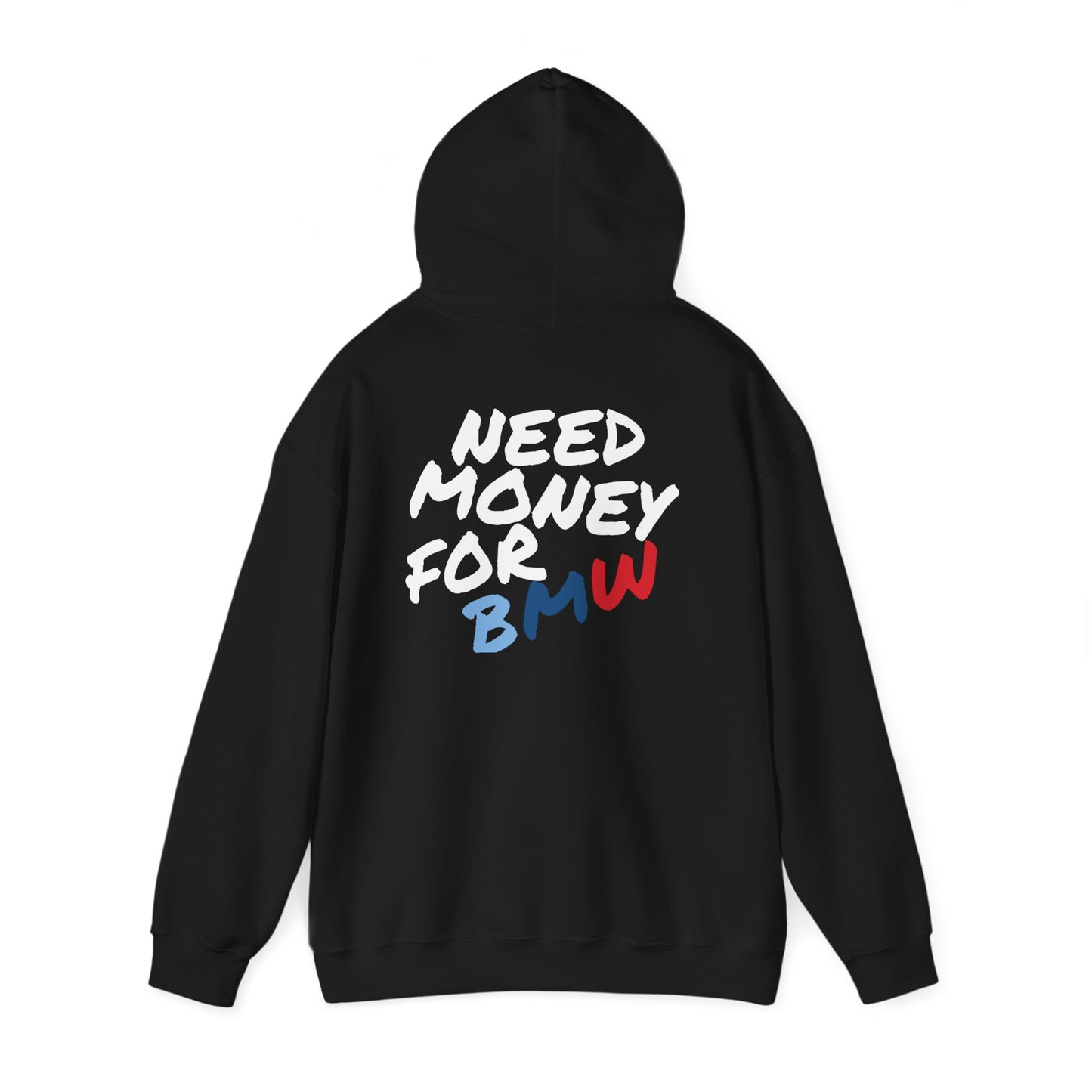 Need Money For BMW Premium Hoodie