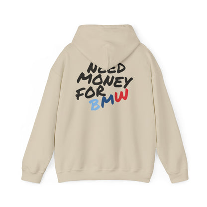 Need Money For BMW Premium Hoodie