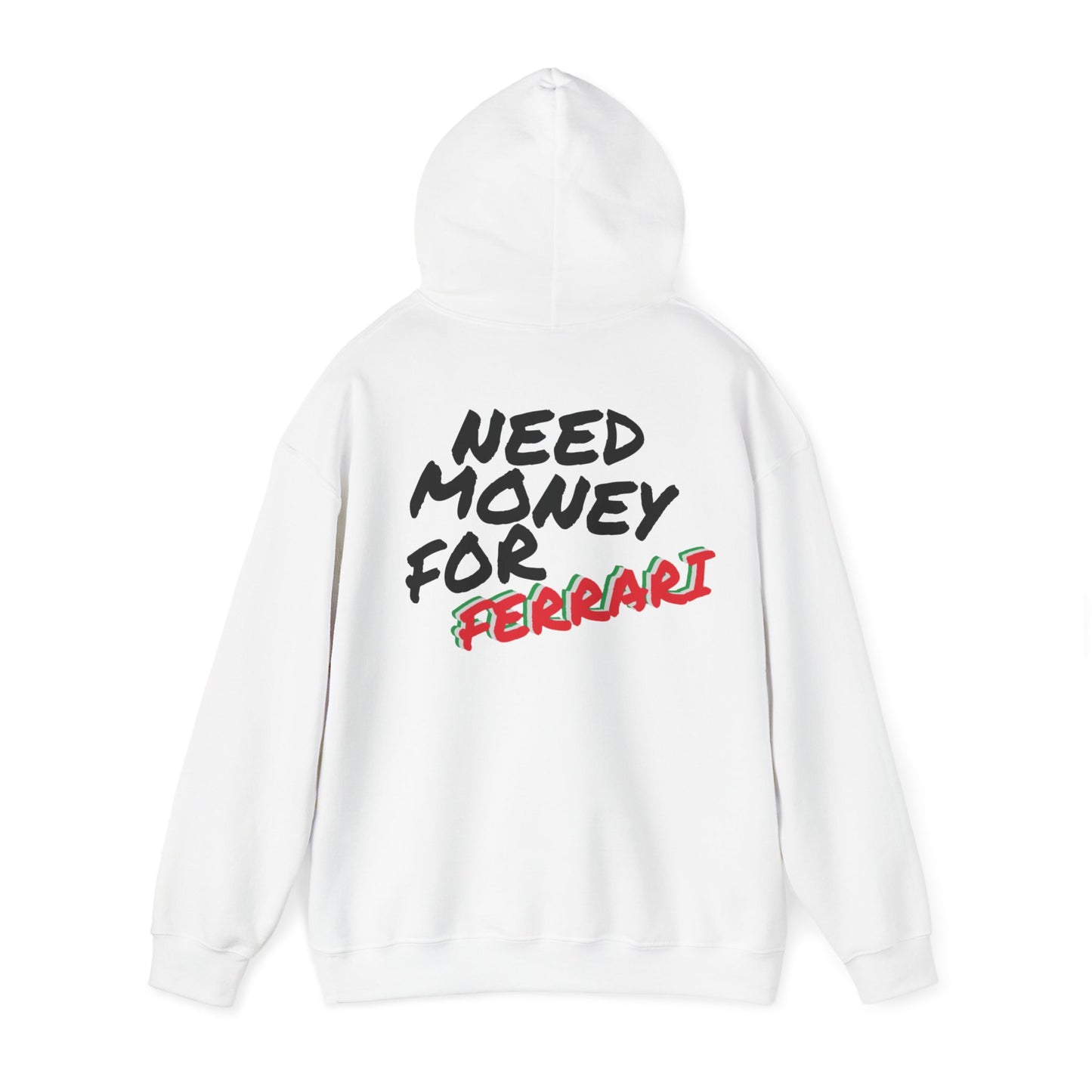 Need Money For Ferrari Premium Hoodie