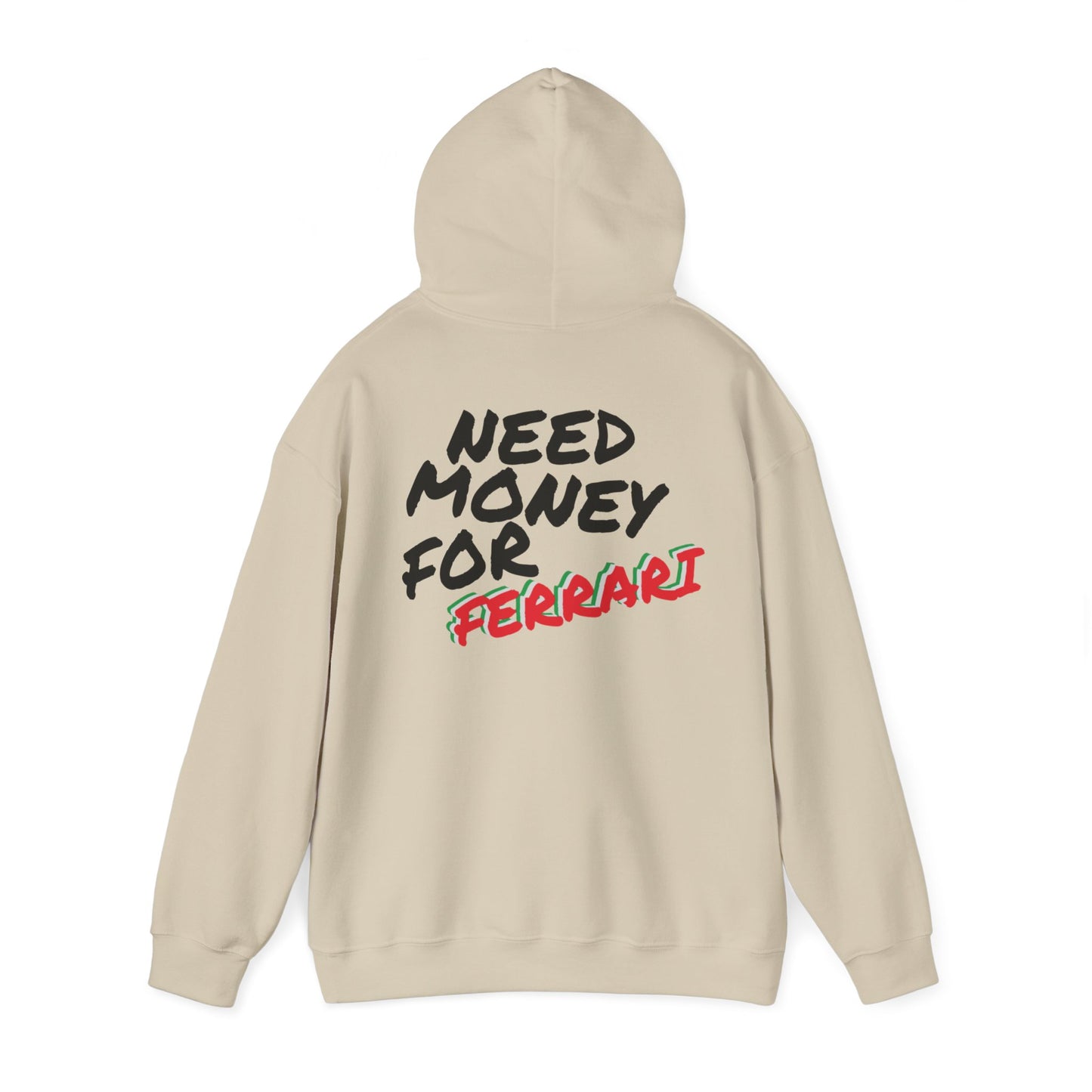 Need Money For Ferrari Premium Hoodie